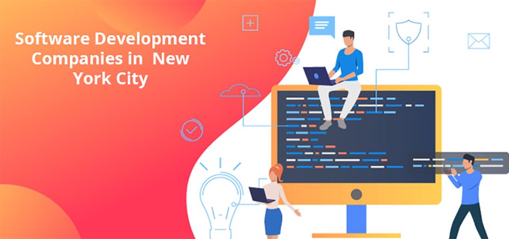 Why your Business requires Software Development Company New York?