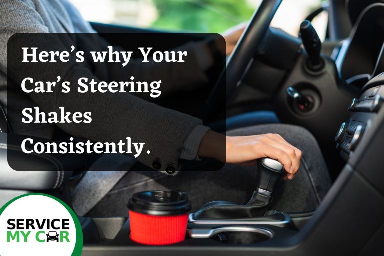Here’s Why Your Car’s Steering Shakes Consistently